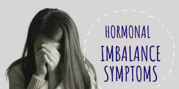 Hormone Imbalance Symptoms