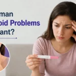 Can a Woman with Thyroid Problems Get Pregnant